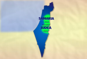 Is Israel Looking to Take Control of Judea and Samaria?